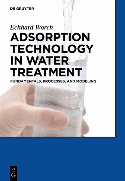 Adsorption Technology In Water Treatment